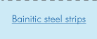 Bainitic steel strips